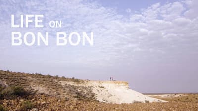 Life on Bon Bon